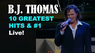 BJ THOMAS  10 GREATEST HITS amp 1  RIP [upl. by Kathye]