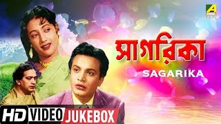 Sagarika  সাগরিকা  Bengali Movie Songs  Video Jukebox  Uttam Kumar Suchitra Sen [upl. by Eimmis256]