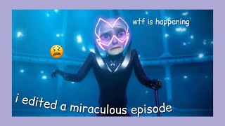 i edited a miraculous episode gigantitan [upl. by Hsetim591]