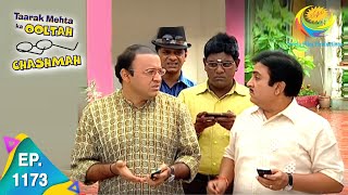 Taarak Mehta Ka Ooltah Chashmah  Episode 1173  Full Episode [upl. by Bobby897]