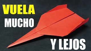 Como Hacer un Avión de Papel que VUELA MUCHO y LEJOS Paper Airplane [upl. by Winson]