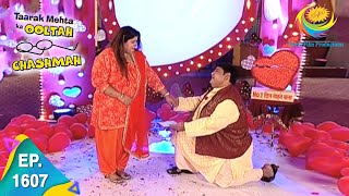 Taarak Mehta Ka Ooltah Chashmah  Episode 1607  Full Episode [upl. by Anifesoj]