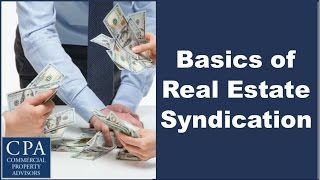 Basics of Real Estate Syndication [upl. by Elda]