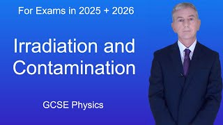 GCSE Physics Revision quotIrradiation and Contaminationquot [upl. by Walford]