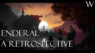 Enderal A Retrospective  Part 2  Story [upl. by Ahsap674]