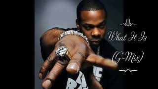 Busta Rhymes  What It Is GMix [upl. by Ruphina758]