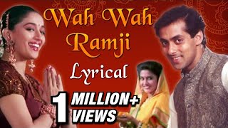 Wah Wah Ramji Full Song With Lyrics  Hum Aapke Hain Koun  Salman Khan amp Madhuri Dixit [upl. by Ralf468]