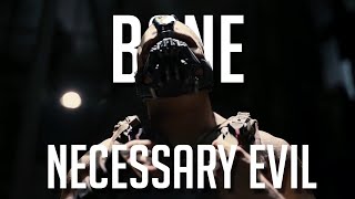 Bane  Necessary Evil AMV [upl. by Naida]