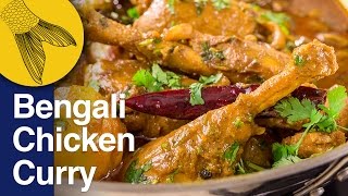 Chicken Curry or Kosha–BengaliStyle  Murgir Mangshor Jhol [upl. by Cherilyn]