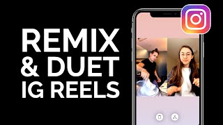 How to Remix an Instagram Reels Video NEW Reels Duet Feature Tutorial [upl. by Schiffman225]