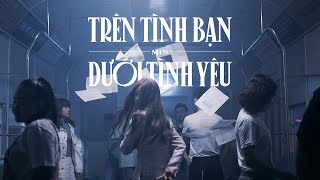 MIN  Trên Tình Bạn Dưới Tình Yêu MV TEASER 2 [upl. by Eixam529]