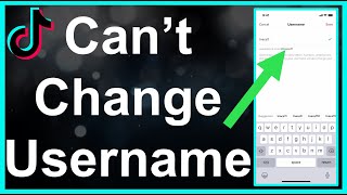 I Cant Change My USERNAME On TikTok [upl. by Doty822]