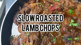 Slow Roasted Lamb Chops [upl. by Ailedua]