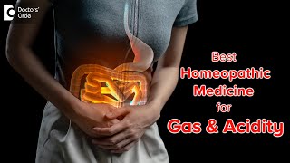 Homeopathy For Gas and Acidity  Gas Relief  Bloating amp Pain  DrSanjay Panicker  Doctors Circle [upl. by Jeana]