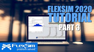 FlexSim 2020 Tutorial Part 3 [upl. by Hteik]