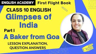 A Baker from Goa Glimpses of India Class 10 Chapter 7 Explanation Summary in Hindi Part 1 [upl. by Crystal]