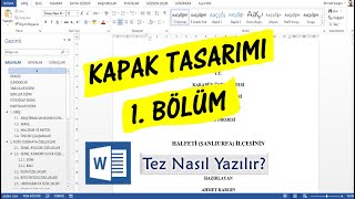 Tez Yazımı 1 Bölüm I Kapak Nasıl Hazırlanır [upl. by Enrak]