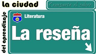 La reseña [upl. by Inalan]