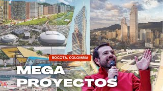 La GRAN METRÓPOLIS DE COLOMBIA Mega Construcciones en Bogotá [upl. by Engdahl180]