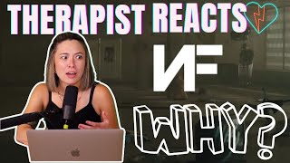 Therapist Reacts to NF  Why [upl. by Yticilef602]