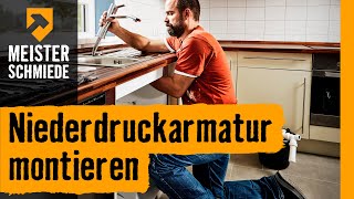 Niederdruckarmatur montieren  HORNBACH Meisterschmiede [upl. by Aikemat858]