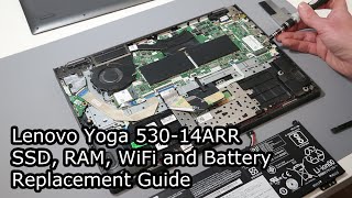 Lenovo Yoga 53014ARR  SSD RAM WiFi and Battery UpgradeReplacement Guide [upl. by Katti]