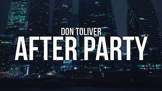 Don Toliver  After Party Lyrics [upl. by Nitsid]