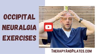 Occipital Neuralgia Exercises Stretches for Occipital Neuralgia [upl. by Harbot]