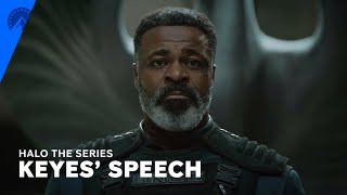 Halo The Series  Keyes Speech S2 E4  Paramount [upl. by Isiahi220]