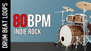 Indie Rock Drum Track 80 BPM  DRUM LOOPS to Play Along and Practice [upl. by Balthasar]