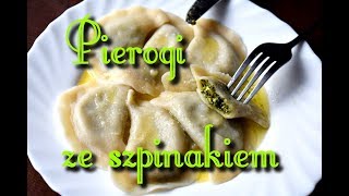 Pierogi ze szpinakiem [upl. by Assenna806]