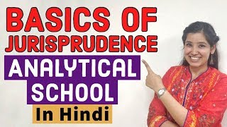 Basics of Jurisprudence  Analytical School  Bentham amp Austin  Legal classes online In Hindi [upl. by Gomar]