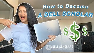 How to Become a Dell Scholar  Dell Scholarship [upl. by Elbas620]