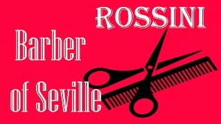 Rossini  Barber of Seville Opera [upl. by Katalin775]