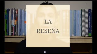 La Reseña  Estructura tipos y características [upl. by Cal394]