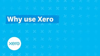 Why use Xero [upl. by Enilehcim59]