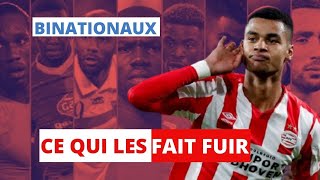 SELECTION NATIONALE  COMMENT CONVAINCRE LES BINATIONAUX [upl. by Oly]