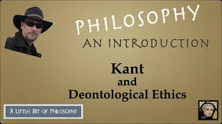 Immanuel Kant and Deontological Ethics [upl. by Akirea]