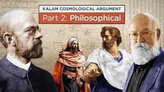 The Kalam Cosmological Argument  Part 2 Philosophical [upl. by Tolliver]