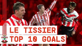 MATT LE TISSIER The Southampton legends top 10 goals are RIDICULOUS [upl. by Ahseiyt]