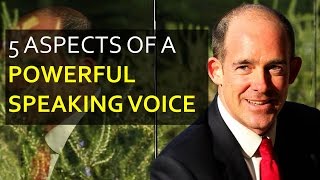 5 Aspects of a Powerful Speaking Voice [upl. by Yousuf349]