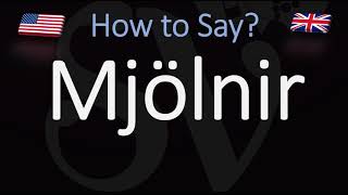 How to Pronounce Mjölnir CORRECTLY Thors Hammer Name Pronunciation [upl. by Ilyse]