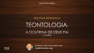 Teologia Sistemática Teontologia Aula 1 [upl. by Downall]