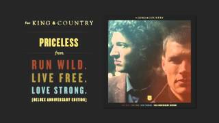 for KING  COUNTRY  Priceless Official Audio [upl. by Schmitz]