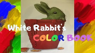 White Rabbits Color Book  Read Aloud [upl. by Eduardo]