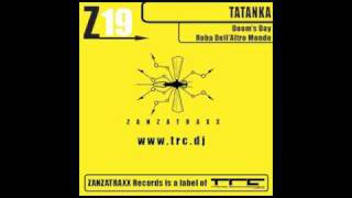 Tatanka  Roba DellAltro Mondo Original Mix [upl. by Bary]