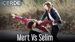 İçerde  Mert Vs Selim [upl. by Zerla]