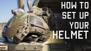 How to Setup Your Helmet for Combat  Special Forces Technique  Tactical Rifleman [upl. by Wsan828]