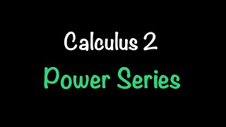 Calculus 2 Power Series Section 118  Math with Professor V [upl. by Aidne513]