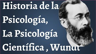 El Surgimiento de la Psicología como Ciencia Wundt [upl. by Anestassia]